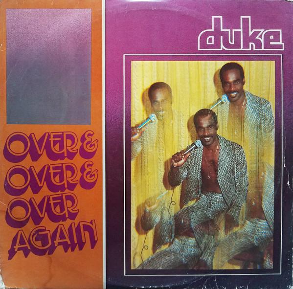Over And Over And Over Again - Duke