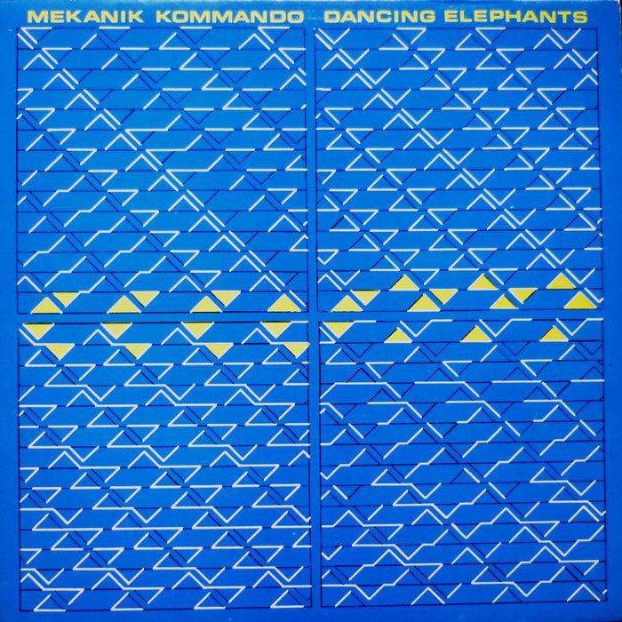 dancing elephants - mekanik kommando