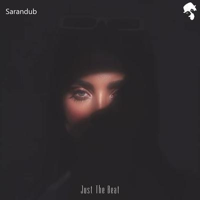 Just the Beat - Sarandub