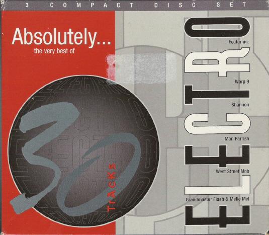 Absolutely… The Very Best of Electro - Reggie Griffin, Technofunk