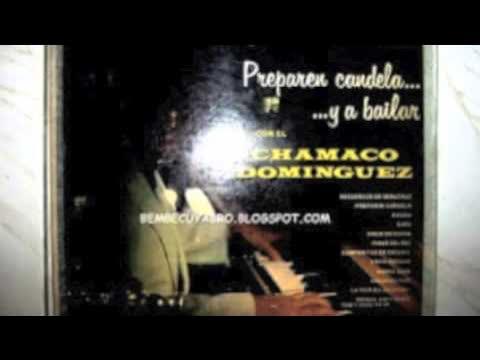  - Chamaco Dominguez