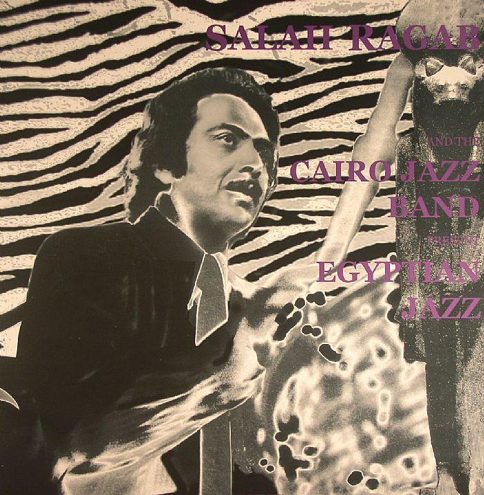 . - Salah Ragab & The Cairo Jazz Band