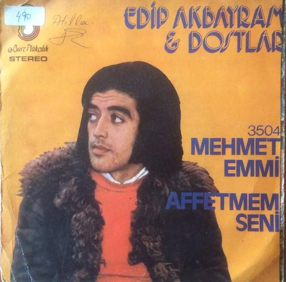 Mehmet Emmi - Edip Akbayram