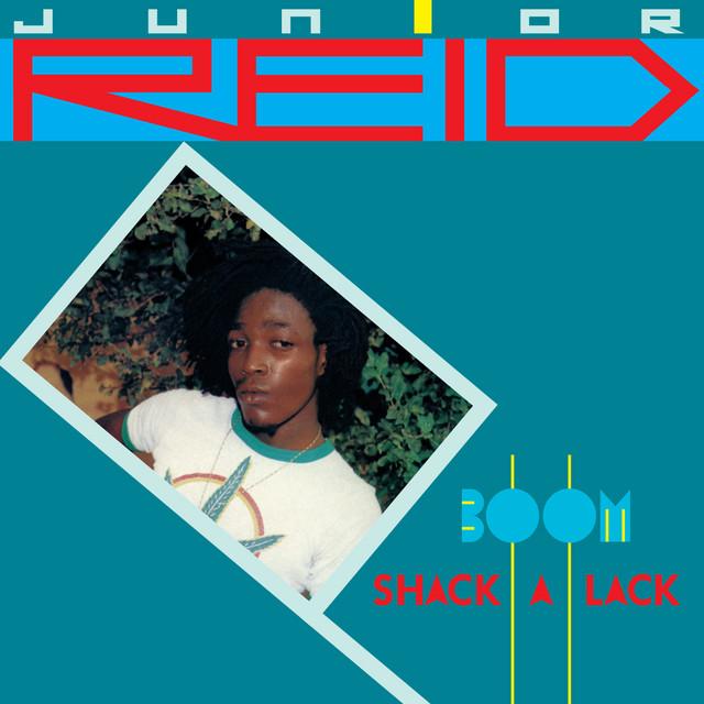 Boom-Shack-A-Lack / Old Time Something - Junior Reid