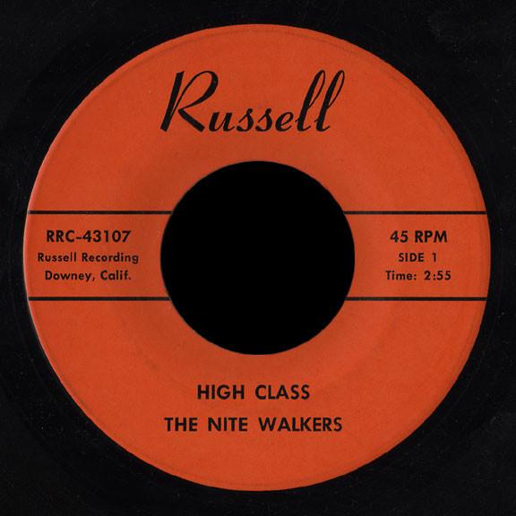 High Class / You’ve Got Me - The Nite Walkers