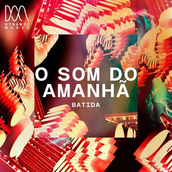 Batida - O Som Do Amanha - Lokowat