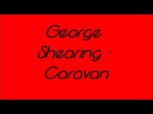 A Shearing Caravan - George Shearing