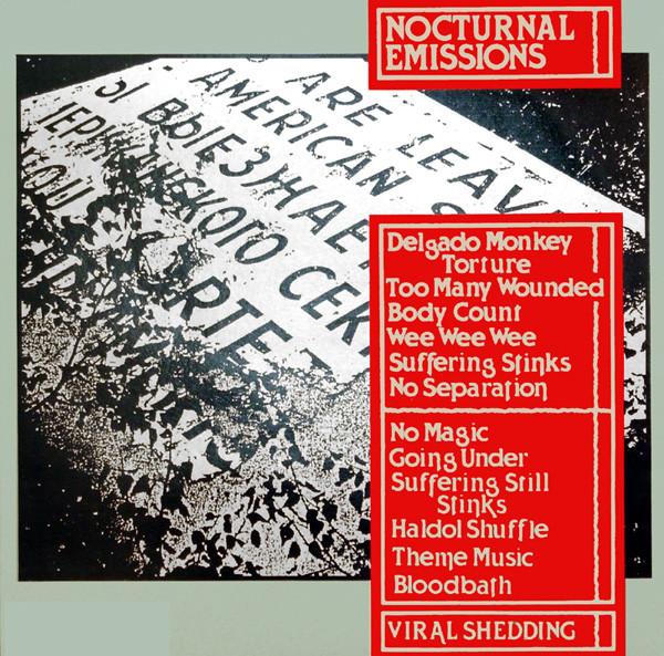 Viral Shedding - Nocturnal Emissions