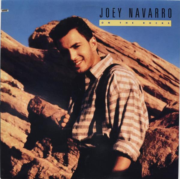 On The Rocks - Joey Navarro
