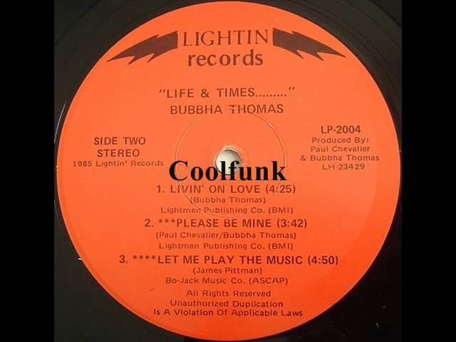 Life & Times - Bubbha Thomas