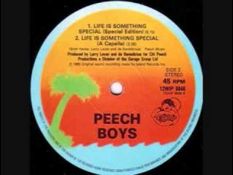 Life Is Something Special - N.Y.C. Peech Boys