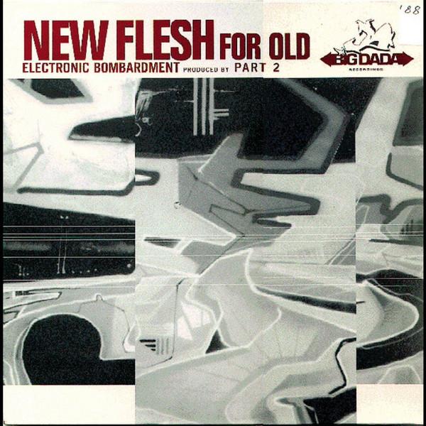  - New Flesh For Old