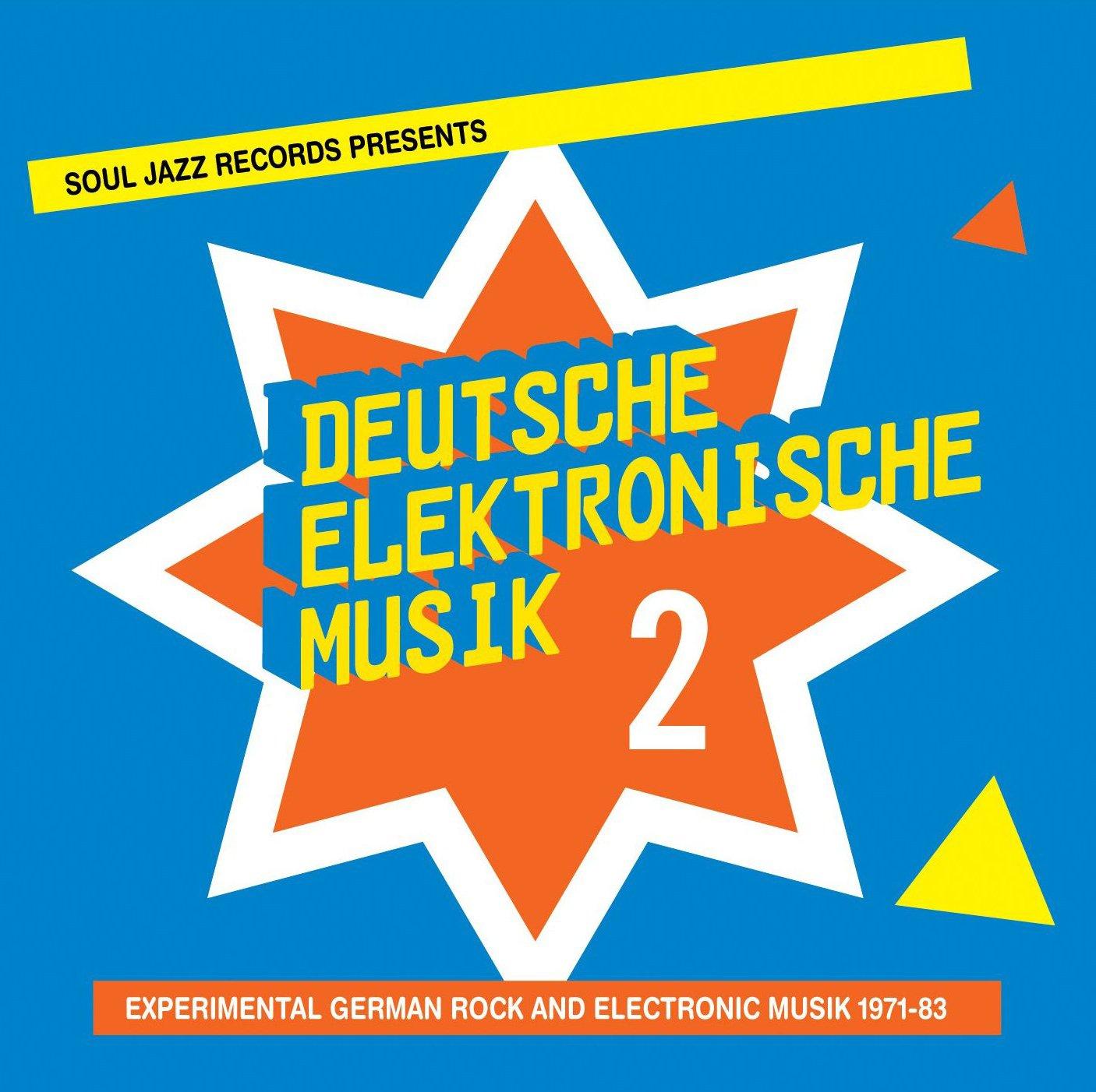 Deutsche Elektronische Musik 2: Experimental German Rock and Electronic Musik 1971-83 - Deutsch Amerikanische Freundschaft