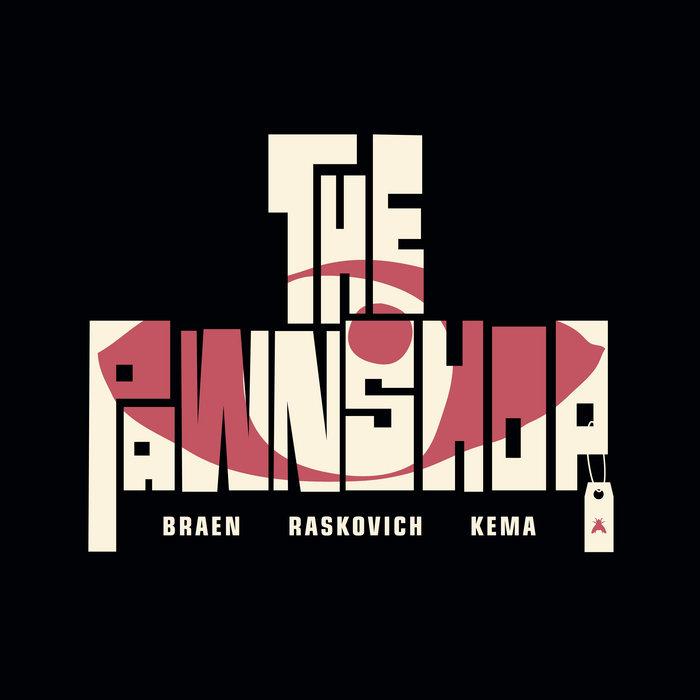 THE PAWNSHOP - The Pawnshop