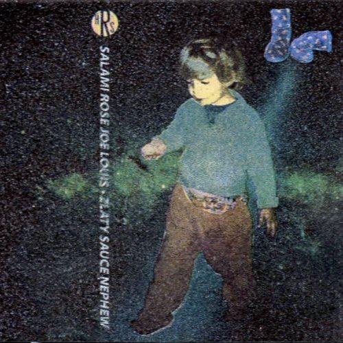 Zlaty Sauce Nephew - Salami Rose Joe Louis