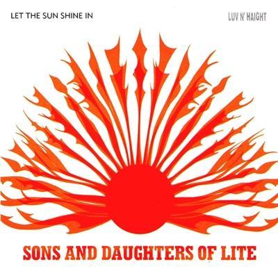 Let The Sun Shine In - Sons and Daughters of Life