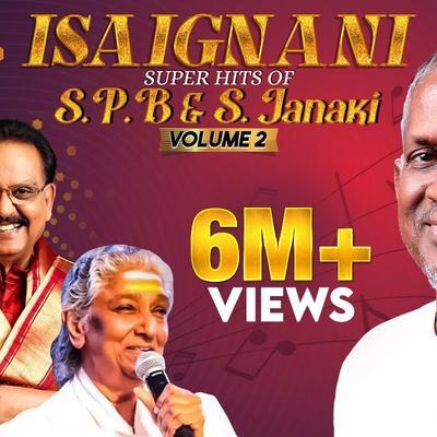  - Ilaiyaraaja, SPB & S. Janaki