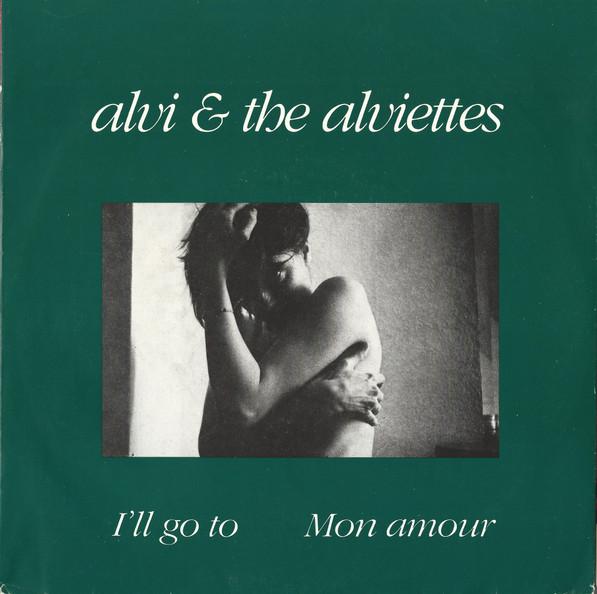 Alvi & the Alviettes - Mon Amour - Alvi & the Alviettes