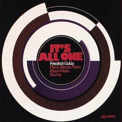 It's All One - Friedrich Gulda
