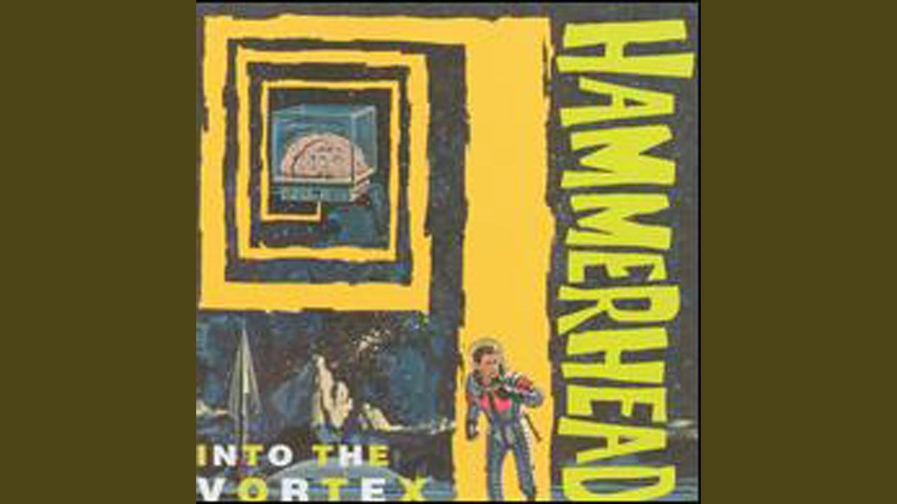 Into the Vortex - Hammerhead