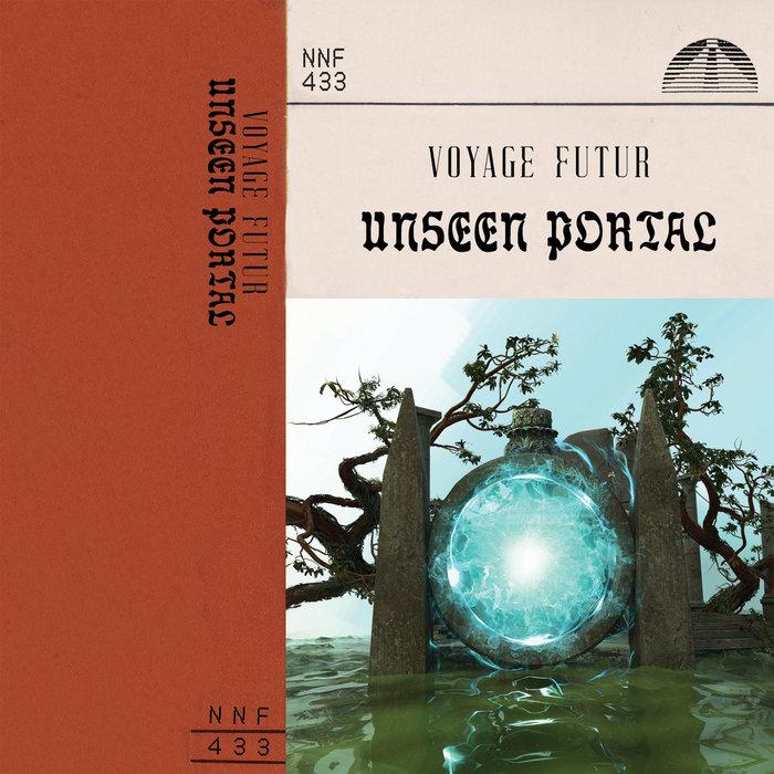 Unseen Portal - Voyage Futur
