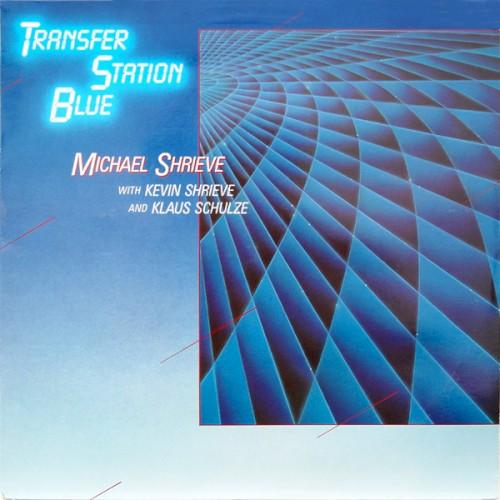 Transfer Station Blue - Michael Shrieve