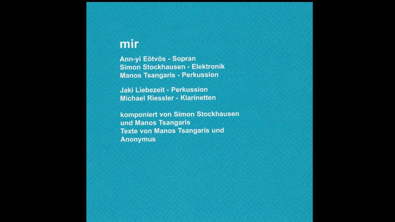 MIR - Simon Stockhausen & Manos Tsangaris