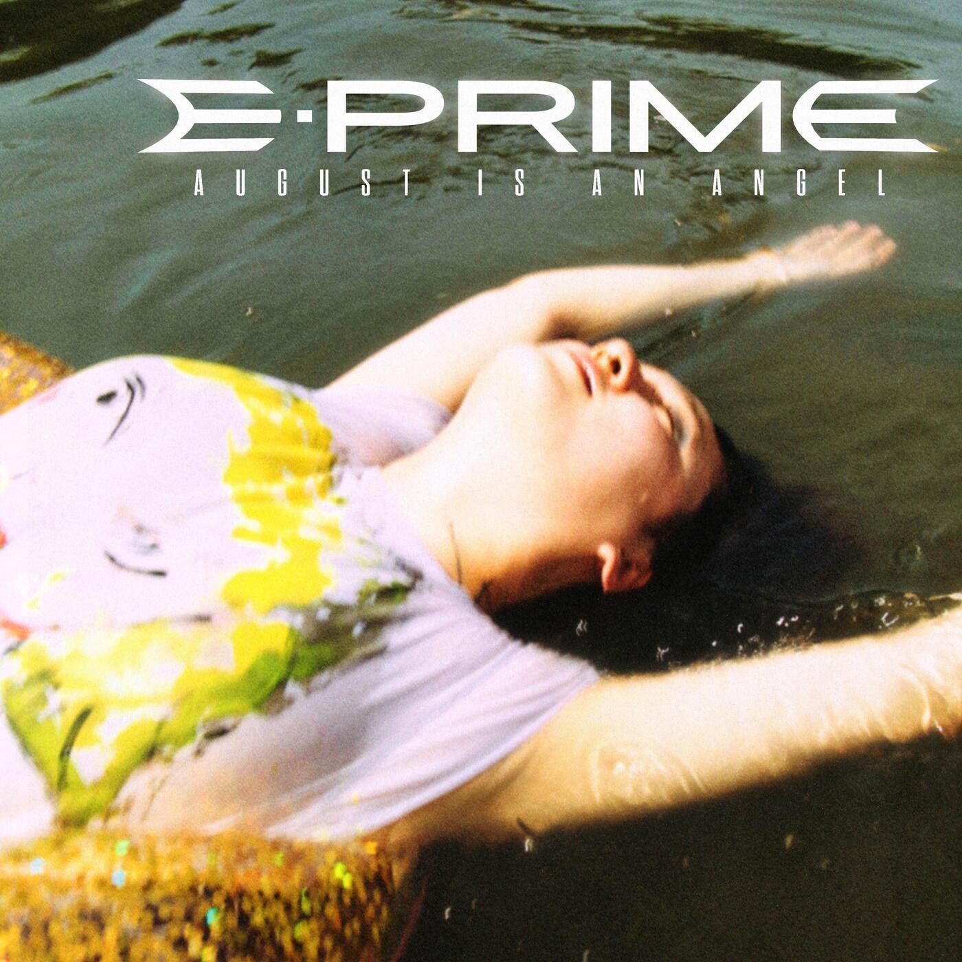 August is an Angel - E-Prime