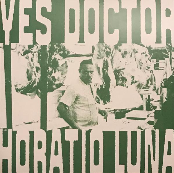 Yes Doctor - Horatio Luna