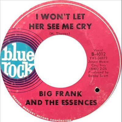  - Big Frank And The Essences 