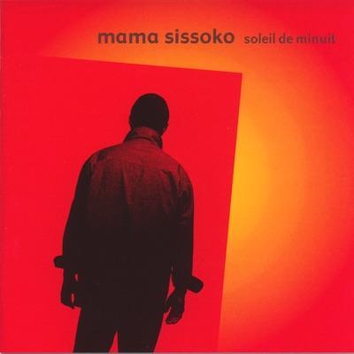  - Mama Sissoko