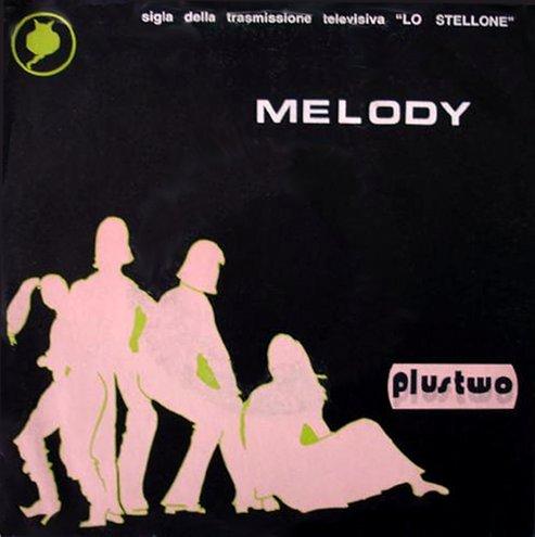 Melody / Stop Fantasy - Plustwo