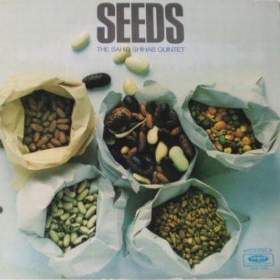 Seeds - Sahib Shihab