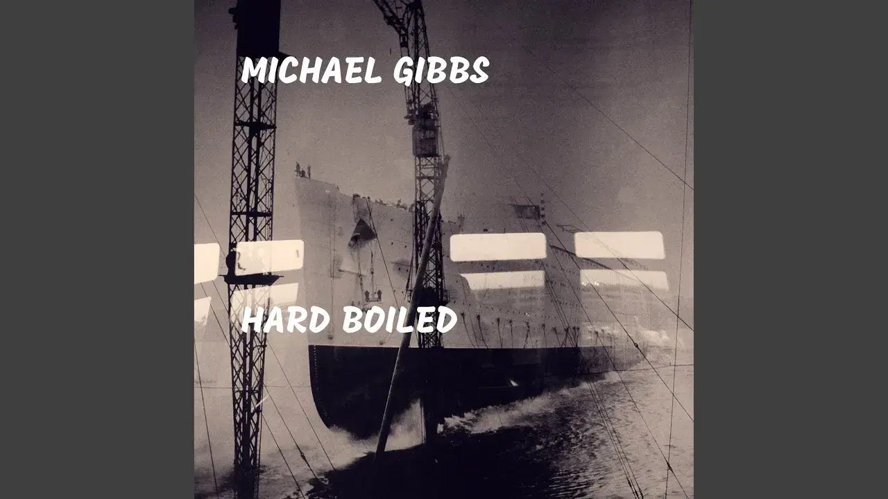 Hard-Boiled - Michael Gibbs