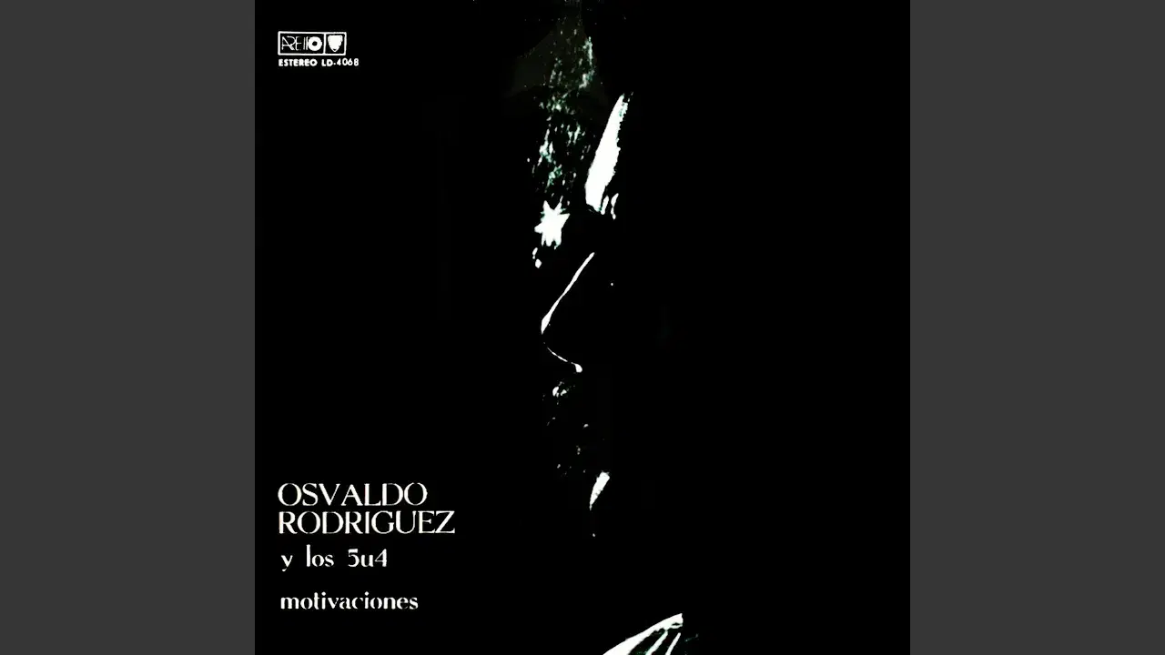  - Osvaldo Rodriguez