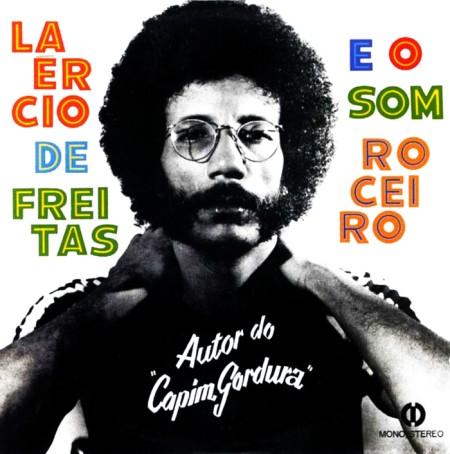 Laercio de Freitas e o Som Roc - Laercio de Freitas