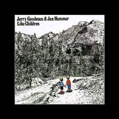 Like Children - Jerry Goodman & Jan Hammer