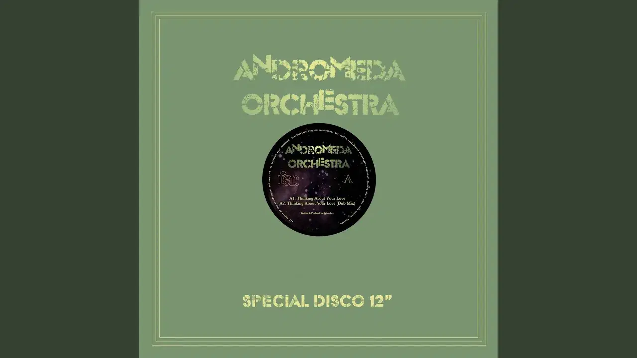 Thinking About Your Love EP - Andromeda Orchestra