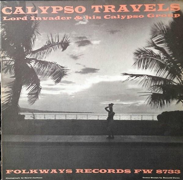  - Lord invader & His Calypso Group