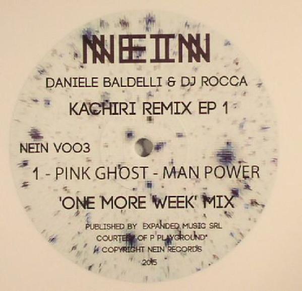 Kachiri Remix EP 1 - Daniele Baldelli & DJ Rocca