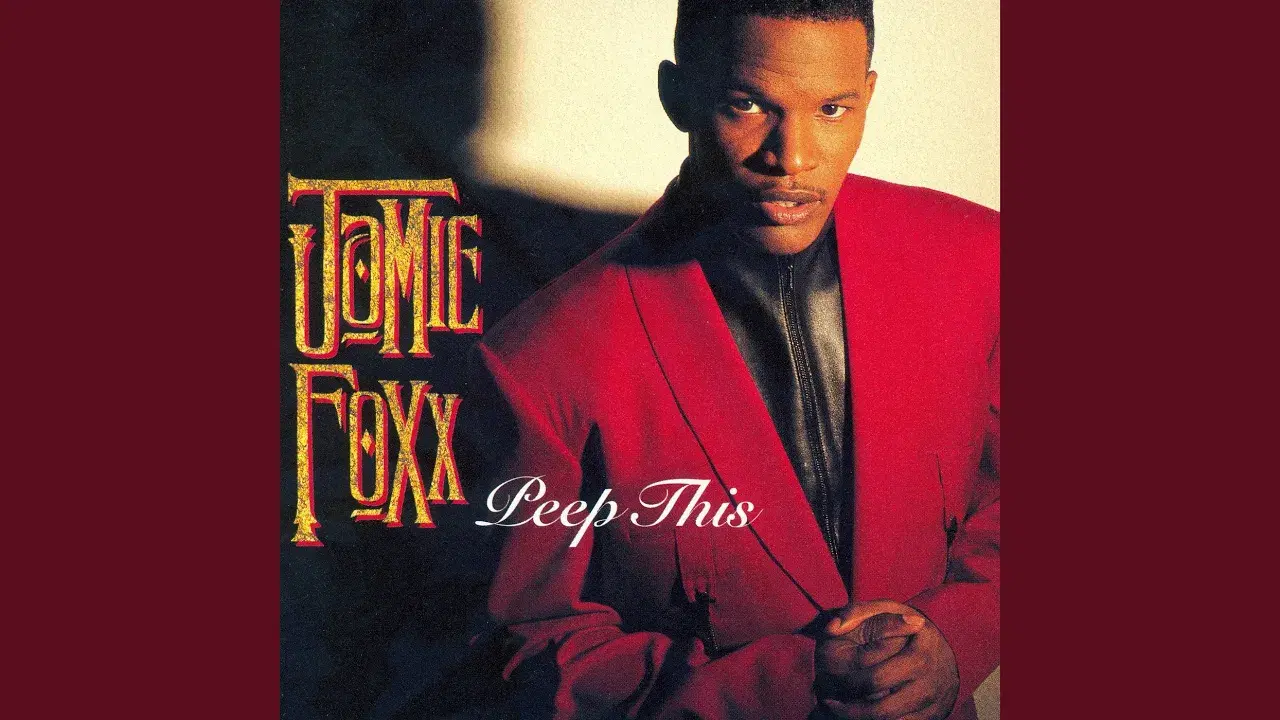 Peep This - Jamie Foxx
