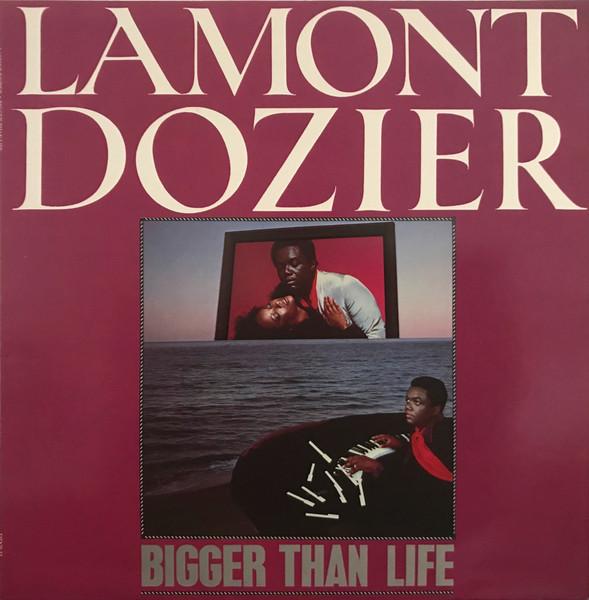 Bigger Than Life - Lamont Dozier