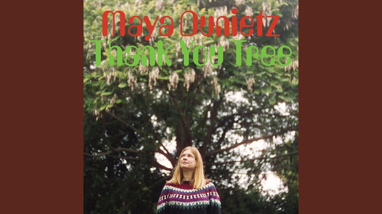 Thank You Tree - Maya Dunietz