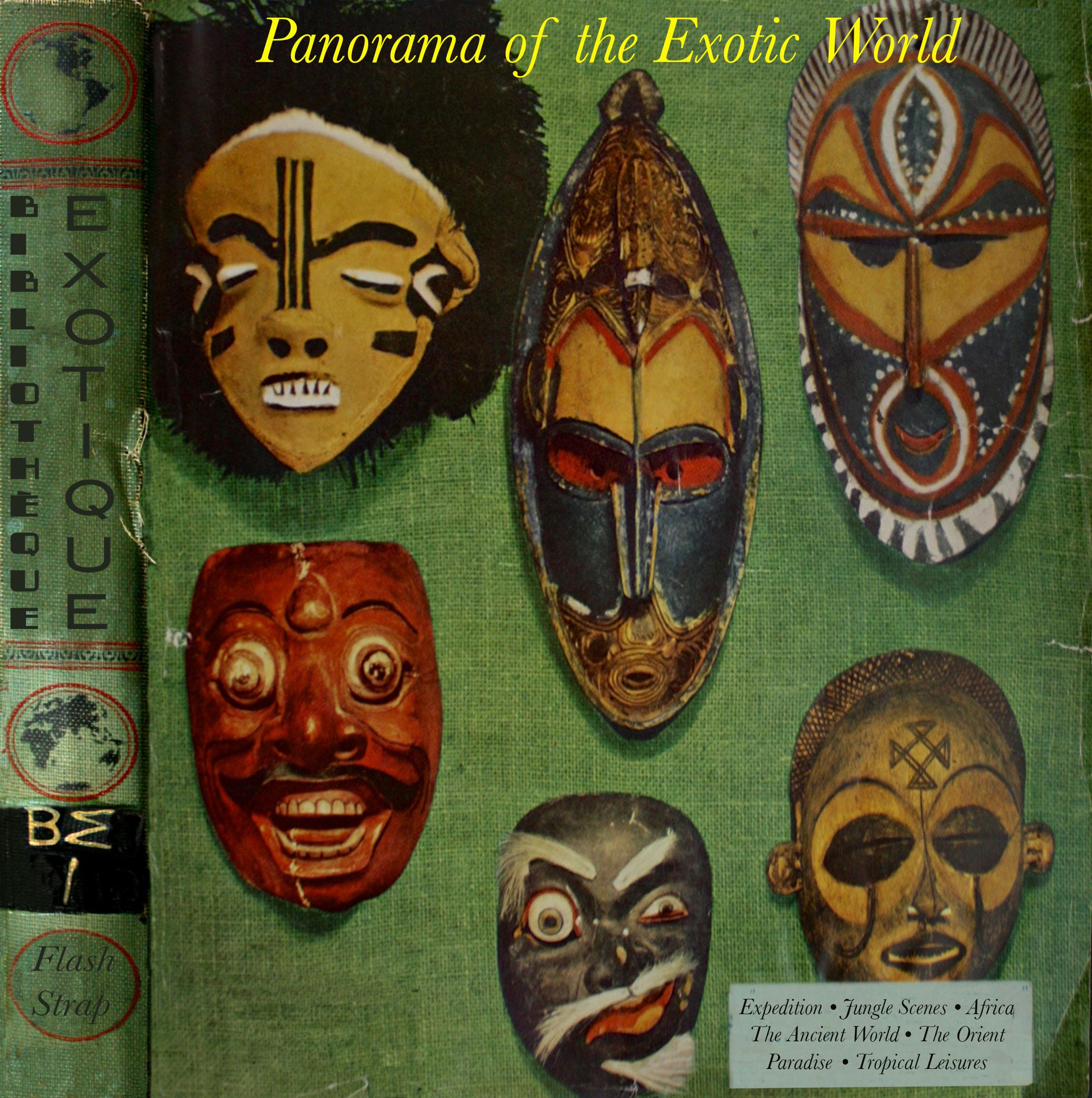 Bibliotheque Exotique Vol. 1: Panorama of the Exotic World - Sammy McWilliams