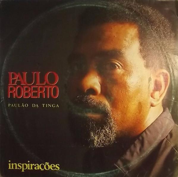 Inspirações - Paulão da Tinga