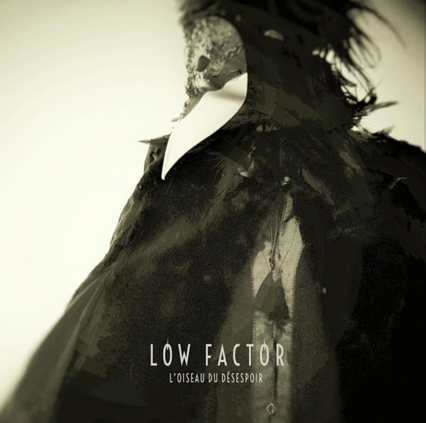  - Low Factor