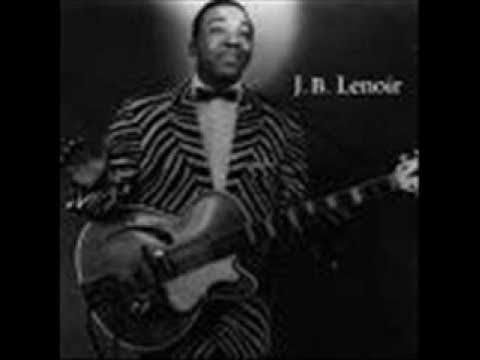 Vietnam Blues - J. B. Lenoir
