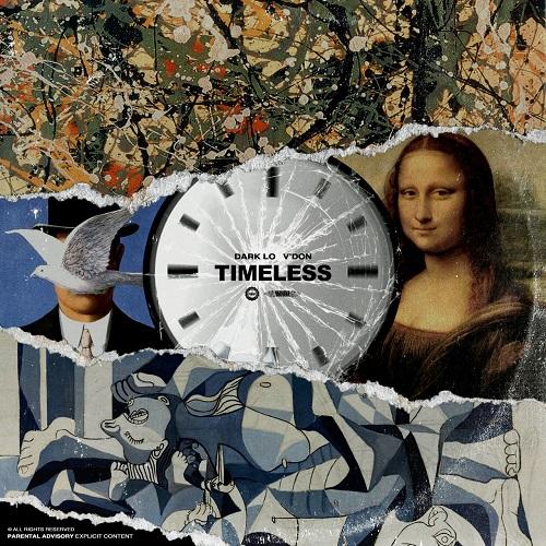 Timeless - Dark Lo & V Don