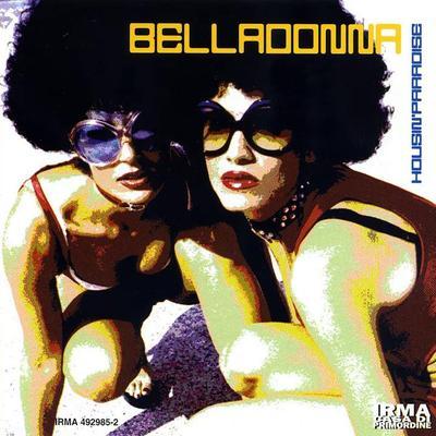 Housin' Paradise - Belladonna