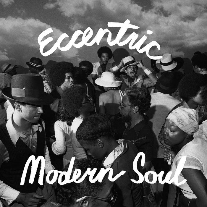 Eccentric Modern Soul - Cosmos Universal Band